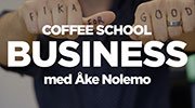 Coffee school business med Åke Nolemo